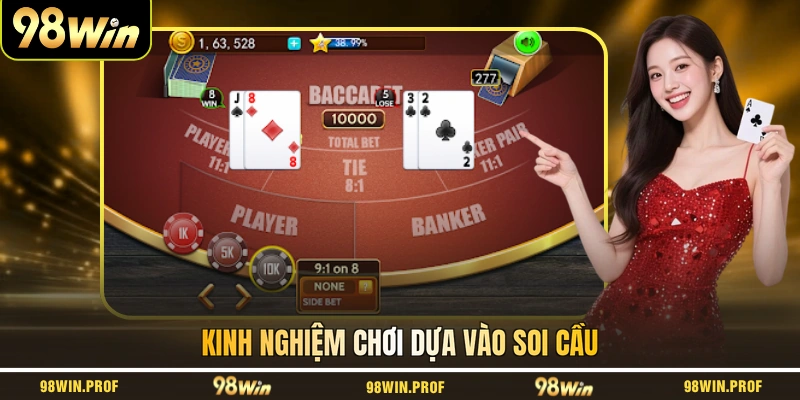 Kinh nghiệm chơi dựa vào soi cầu